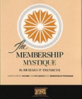 Membership Mystique 0930807014 Book Cover