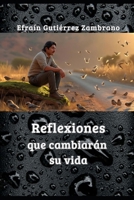 Reflexiones que cambiarán su vida (Spanish Edition) B0FMYKNFJW Book Cover