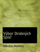 VA½bor DrobnA½ch SpisAm 0554994771 Book Cover