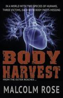 Body Harvest 1781276676 Book Cover