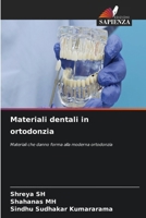 Materiali dentali in ortodonzia (Italian Edition) 6630091744 Book Cover