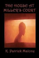 The House at Miller's Court 0984619526 Book Cover