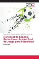 NanoTest de Espacio Reducido en Acción Real de Juego para Fútbolistas 6202140879 Book Cover