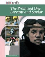 The Promised One: Servant and Savior 1847302815 Book Cover