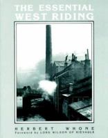 The Essential West Riding 1870071069 Book Cover