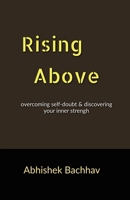 Rising Above B0BW49RKZ3 Book Cover