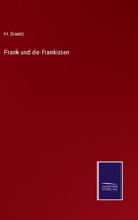 Frank und die Frankisten 3752511184 Book Cover