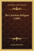 The Christian Religion 3348068142 Book Cover