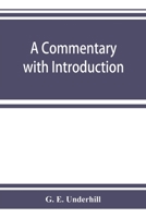A Commentary with Introduction and Appendix On the Hellenica of Xenophon 9353924138 Book Cover