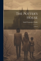 The Potter's House 1022136577 Book Cover