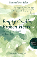 Empty Cradle: Surviving the Death of Your Baby 1682755002 Book Cover