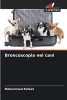 Broncoscopia nei cani (Italian Edition) 620964886X Book Cover