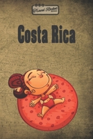 TRAVEL ROCKET Books Costa Rica: Reiseplaner | Reisejournal für deine Reiseerinnerungen. Mit Reisezitaten, Reisedaten, Packliste, To-Do-Liste, ... Erlebnisse und Momente. (German Edition) 1655986988 Book Cover