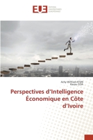 Perspectives d'Intelligence Économique en Côte d'Ivoire 6203449814 Book Cover
