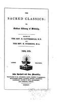 The Sacred Classics, Or, Cabinet Library of Divinity - Vol. XVII 1530435838 Book Cover
