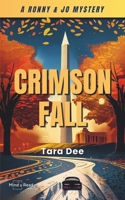 Crimson Fall: A Ronny & Jo Mystery 8193677366 Book Cover