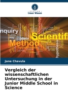 Vergleich der wissenschaftlichen Untersuchung in der Junior Middle School in Science (German Edition) 6208325234 Book Cover