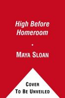 High Before Homeroom 1439171297 Book Cover