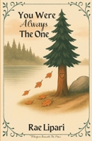 You Were Always The One B0F644C1GS Book Cover