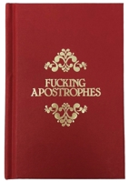 Fucking Apostrophes 1785781413 Book Cover