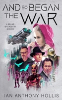 And so Began the War B09X48BLVC Book Cover