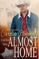 Almost Home (Link Dixon, #1) 1478176512 Book Cover
