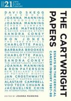 The Cartwright Papers: Essays on the Cervical Cancer Inquiry, 1987-88 1877242454 Book Cover