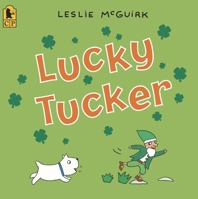 Lucky Tucker 0763633895 Book Cover