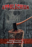 Appalachian: Schaumboch's Tavern 1480898767 Book Cover