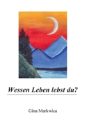 Wessen Leben lebst du? (German Edition) 3751916229 Book Cover