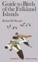 Guide to Birds of the Falkland Islands 0904614220 Book Cover