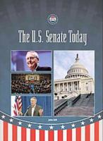 The U.S. Senate Today (Turtleback School & Library Binding Edition) 1619001047 Book Cover