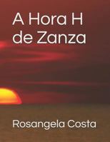 A Hora H de Zanza 1796381039 Book Cover