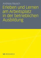 Erleben Und Lernen Am Arbeitsplatz in Der Betrieblichen Ausbildung 3531180797 Book Cover