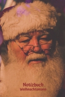 Notizbuch Weihnachtsmann: Tagebuch, Notizbuch mit Jahres�bersicht 2020 f�r Schule, Hobby und Freizeit. 1708228365 Book Cover