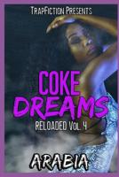 Coke Dreams: Reloaded Vol. 4 1081250364 Book Cover