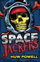 Spacejackers 1619635151 Book Cover