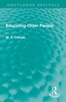 Educating Older People 1032007222 Book Cover