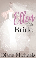 Ellen the Bride 0997710772 Book Cover