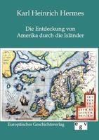 Die Entdeckung Von Amerika Durch Die Isl Nder 3863826264 Book Cover