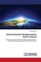International Assignments and Culture 3659593745 Book Cover
