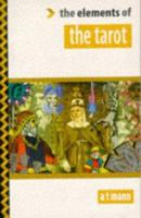 The Elements of the Tarot (Elements of) 1862040419 Book Cover
