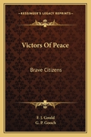 Victors of Peace 1432698249 Book Cover