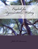 English for Argumentative Writing 099678201X Book Cover