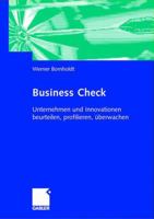 Business Check: Unternehmen Und Innovationen Beurteilen, Profilieren, Uberwachen 3322902129 Book Cover