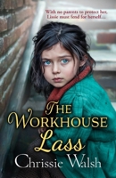 The Workhouse Lass 1802809716 Book Cover