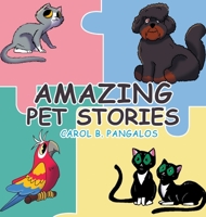 Amazing Pet Stories 1665573732 Book Cover