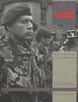 Still War: Photographs from the North of Ireland 0941533867 Book Cover