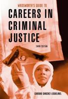 Guide to Careers in Criminal Justice 0495130389 Book Cover