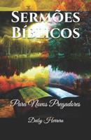 Serm�es B�blicos: Para Novos Pregadores 1095599712 Book Cover